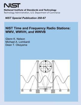Paperback NIST Time and Frequency Radio Stations: WWV, WWVH, and WWVB Book