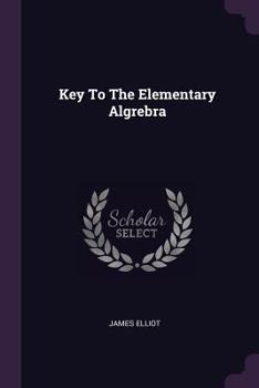 Paperback Key To The Elementary Algrebra Book