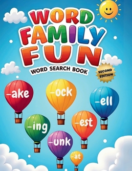 Word Family Fun Word Search Book (Second Edition): Explore Bigger Puzzles with Fun Word Family Adventures!