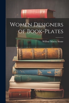 Paperback Women Designers of Book-Plates Book
