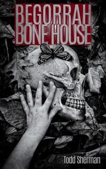 Paperback Begorrah Bone House Book