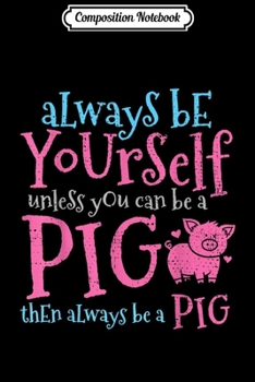 Composition Notebook: Pig Pigsty Farm Farmer Butcher Pork Meat Cute Gift Vintage  Journal/Notebook Blank Lined Ruled 6x9 100 Pages