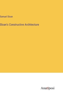 Hardcover Sloan's Constructive Architecture Book