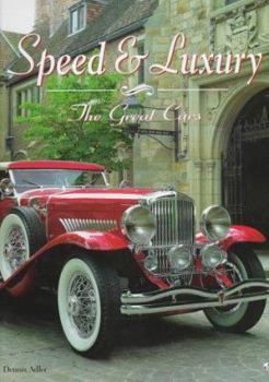 Hardcover Speed & Luxury: The Great Cars Book