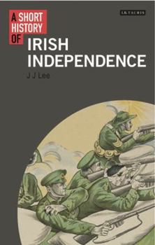 Paperback A Short History of Irish Independence Book