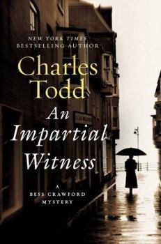 An Impartial Witness - Book #2 of the Bess Crawford