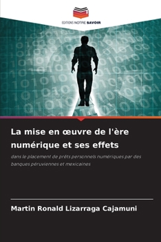 Paperback La mise en oeuvre de l'ère numérique et ses effets [French] Book