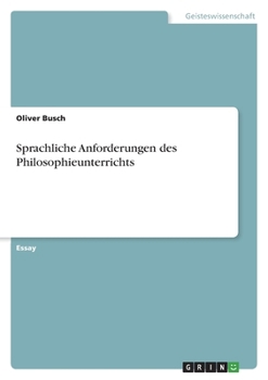 Paperback Sprachliche Anforderungen des Philosophieunterrichts [German] Book