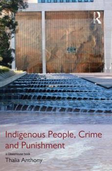 Paperback Indigenous People, Crime and Punishment Book