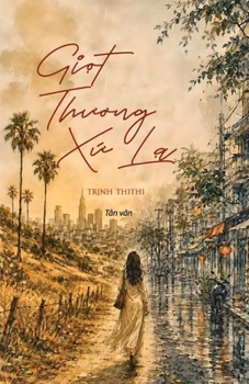 Paperback Giot Thuong Xu La [Vietnamese] Book