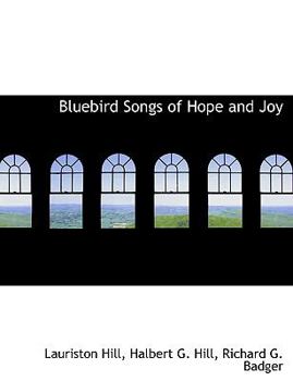 Paperback Bluebird Songs of Hope and Joy Book