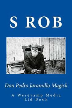 Paperback Don Pedro Jaramillo Magick Book