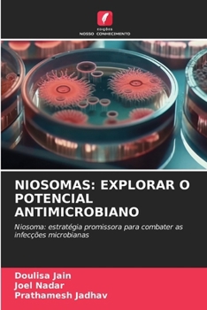 Paperback Niosomas: Explorar O Potencial Antimicrobiano [Portuguese] Book