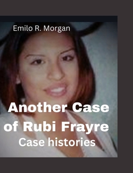 Paperback Another Case of Rubi Frayre: Case histories [Large Print] Book