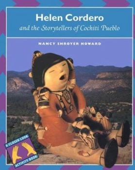 Hardcover Helen Cordero and the Storytellers of the Cochiti Pueblo Book