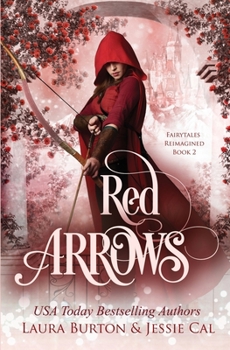 Paperback Red Arrows: A Red Riding Hood Retelling Book