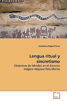 Paperback Lengua ritual y sincretismo Book