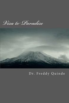 Paperback Visa to Paradise: Living in Cuenca Book
