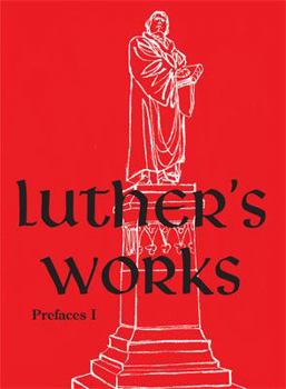 Hardcover Luther's Works, Volume 59 (Prefaces I / 1522 - 1532) Book