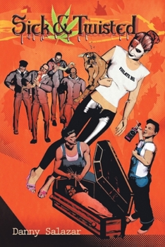 Paperback Sick and Twisted Book