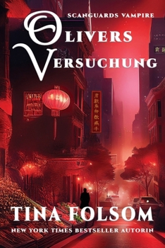 Olivers Versuchung (Scanguards Vampire) (German Edition)