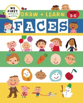 Paperback Draw + Learn: Faces (My First Activity Books) Book
