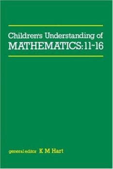 Paperback Children's Understanding of Mathematics: 11-16 Book