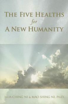 Paperback Five Healths for a New Humanity Book