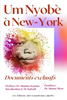 Paperback Um Nyobè à New-York: Documents exclusifs [French] Book