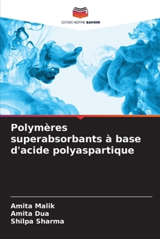 Paperback Polymères superabsorbants à base d'acide polyaspartique [French] Book