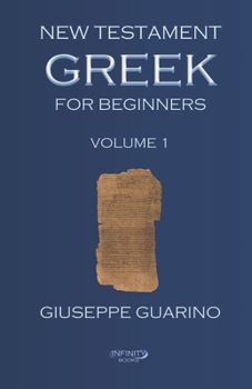 Paperback New Testament Greek for Beginners: Volume 1 Book