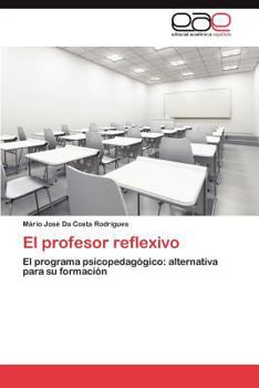 Paperback El profesor reflexivo [Spanish] Book