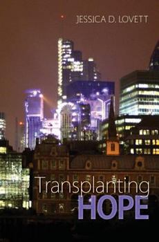 Paperback Transplanting Hope Book