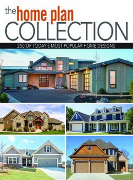 Single Issue Magazine The Home Plan Collection: 275 Of Today's Most Popular Home Designs Book