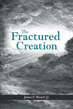 Paperback The Fractured Creation Book