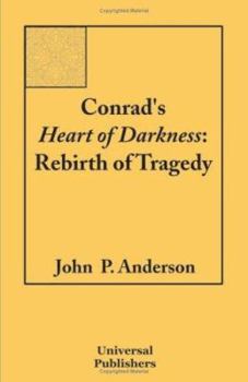 Paperback Conrad's Heart of Darkness: Rebirth of Tragedy Book
