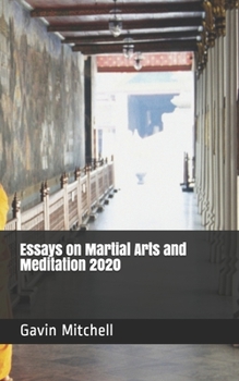 Paperback Essays on Martial Arts and Meditation 2020 Book