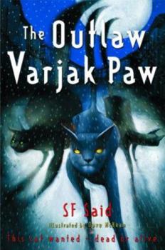 Hardcover The Outlaw Varjak Paw Book