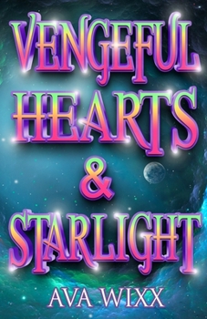 Paperback Vengeful Hearts & Starlight Book