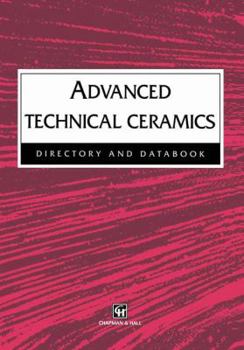 Paperback Advanced Technical Ceramics Directory and Databook Book