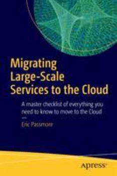 Paperback Migrating Large-Scale Services to the Cloud Book