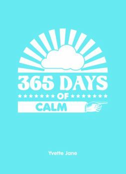 Hardcover 365 Days of Calm Book