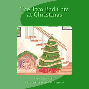 Paperback The Two Bad Cats at Christmas Book
