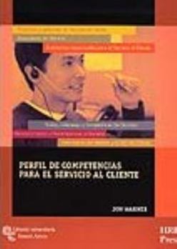 Loose Leaf Perfil de competencias para el servicio al cliente [Spanish] Book