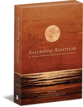 Misc. Ascending Assertion: 52 Weeks of Mental Awareness and Self-Care Book