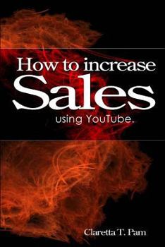 Paperback How to increase sales using YouTube. Book