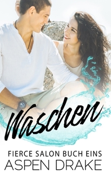 Paperback Waschen: Zeitgenössische Liebesromane [German] Book