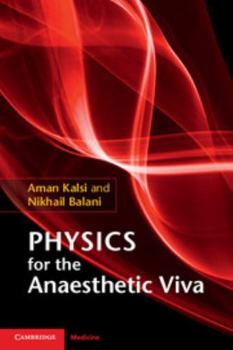 Paperback Physics for the Anaesthetic Viva Book