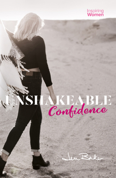 Paperback Unshakeable Confidence Book