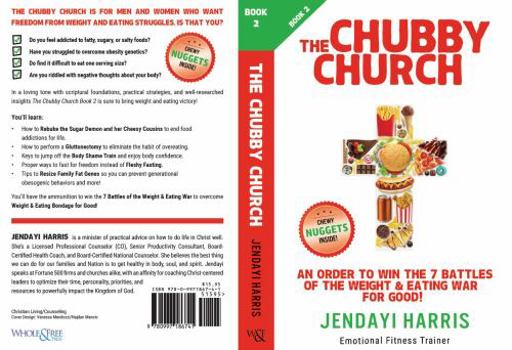 Paperback The Chubby Church Book 2: An Order to Win the 7 Battles of the Weight & Eating War for Good! Book